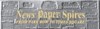 Banner of "News Paper Spires" exhibit