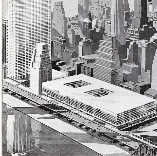 Rendering proposal promoted in the late 1950s by the Downtown-Lower Manhattan Association for a World Trade Center on the East River.