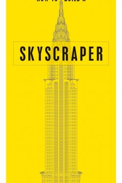 Book cover of "How to Build a Skyscraper" by John Hill